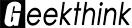 Geekthink